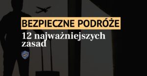 Bezpieczne podróże