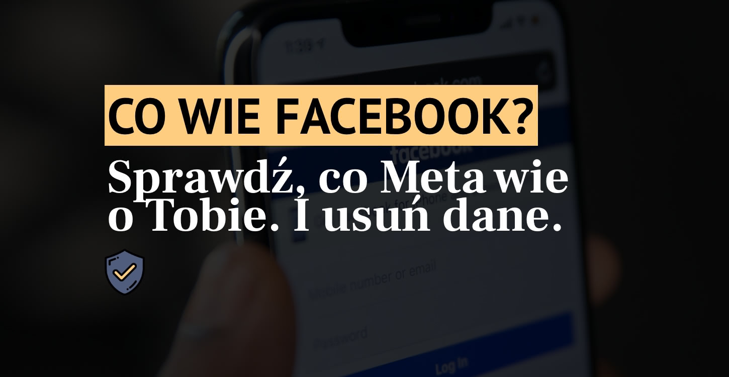 Co wie o mnie Facebook?