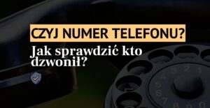 Czyj numer telefonu?