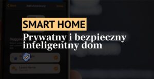 Prywatny smart home