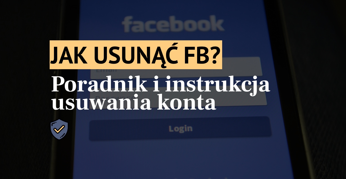 Jak usunąć FB?